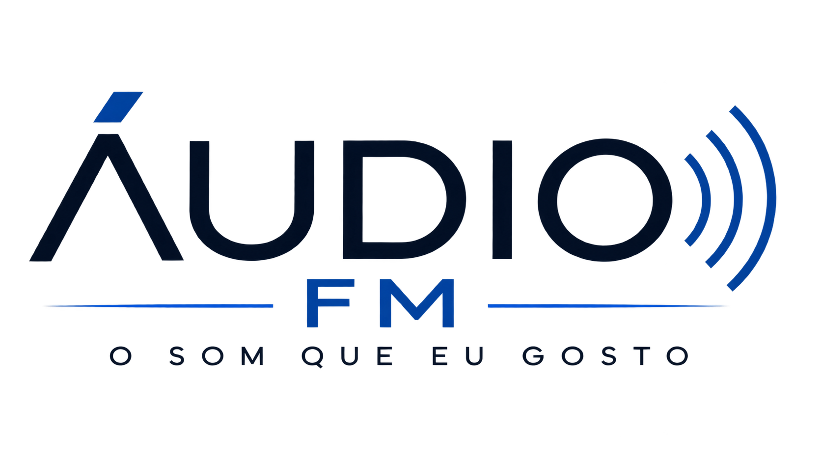 Áudio FM I O som que eu gosto!